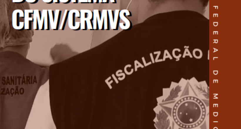 Manual Nacional de Fiscalização do Sistema CFMV/CRMVs