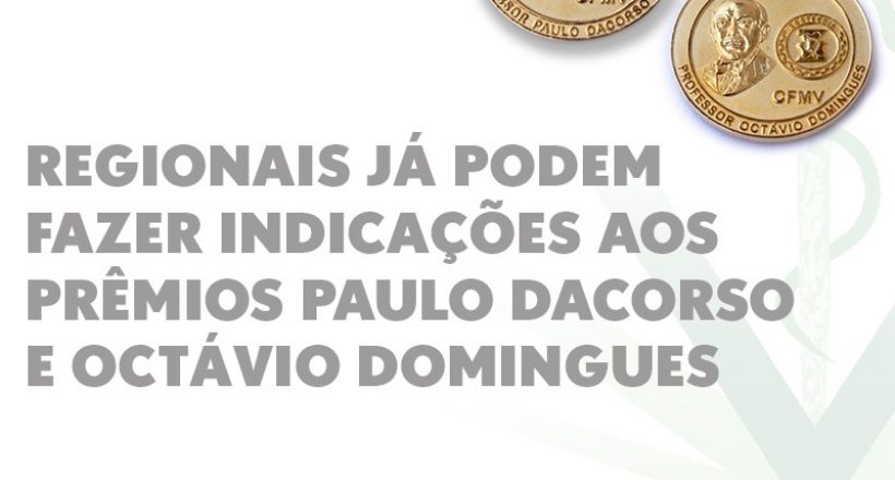 Regionais já podem fazer indicações aos prêmios Paulo Dacorso e Octávio Domingues