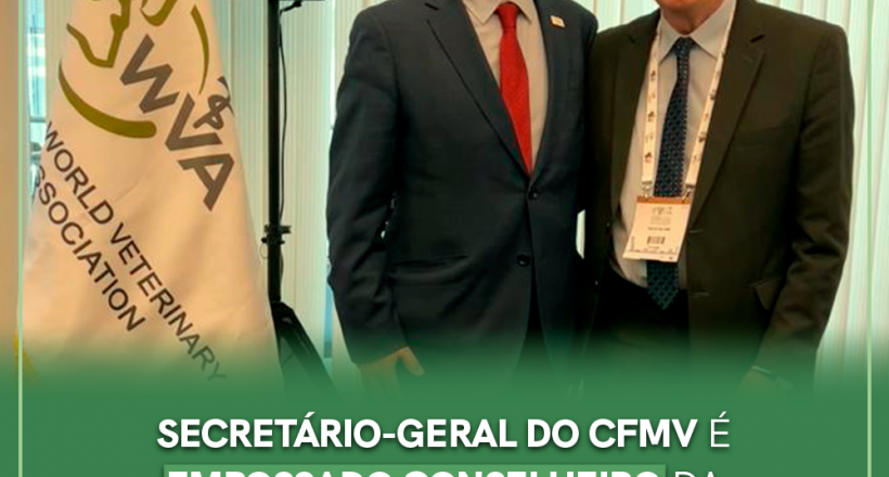 Secretário-geral do CFMV é empossado conselheiro da Associação Mundial de Veterinária